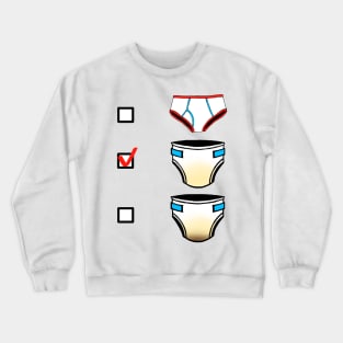 Underwear Preferences Crewneck Sweatshirt